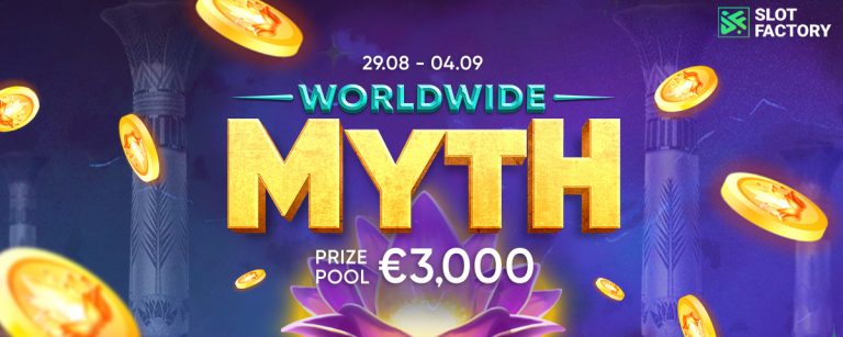 Worldwide MYTH [ Slot factory ]