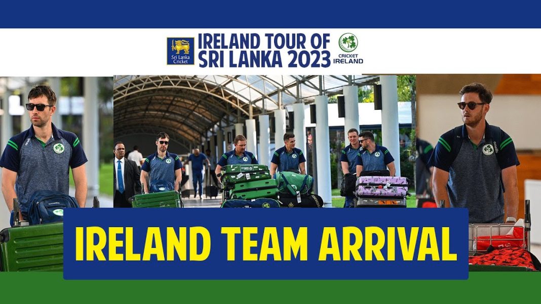 තෑගිත් අරන් අවුරුදු නෑගම් එන අයර්ලන්තය - Ireland team arrives in Sri Lanka for two-match Test Series!