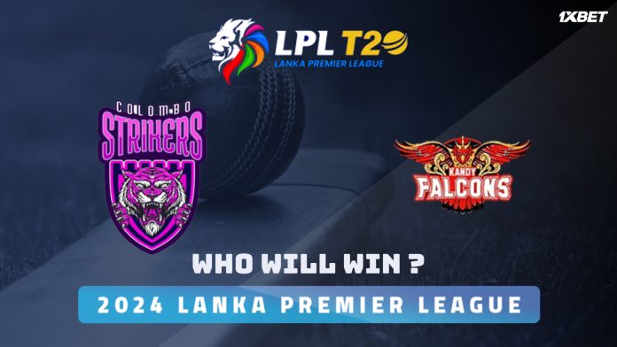 Colombo Strikers vs Kandy Falcon Match Prediction Who Will Win Today’s Match 20 Lanka Premier League 2024