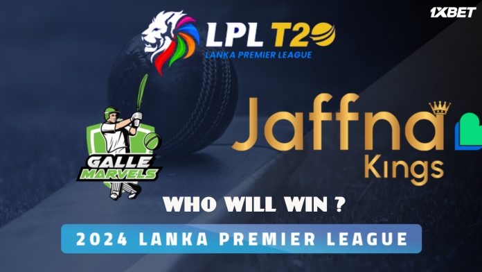 Galle Marvel vs Jaffna kings Match Prediction Who Will Win Today’s Match 1 Lanka Premier League 2024