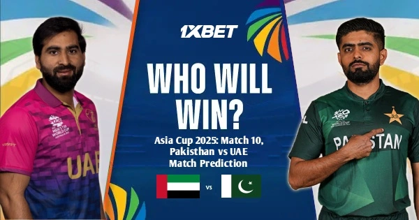 ආසියානු කුසලානය 2025: 10 වන තරඟය, පාකිස්තානය vs එක්සත් අරාබි එමීර් රාජ්යය තරඟ අනාවැකිය – අද තරඟය කවුද දිනන්නේ?