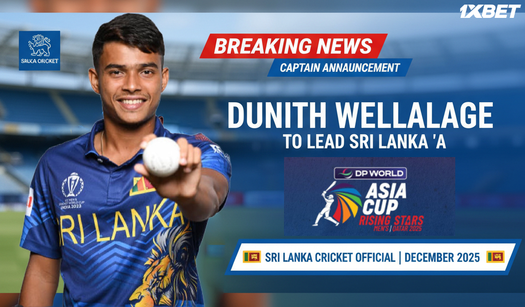 2025 ආසියානු කුසලාන නැගී එන තරු තරගාවලියේ ශ්‍රී ලංකා ‘A’ කණ්ඩායමට දුනිත් වෙල්ලාලගේ නායකත්වය