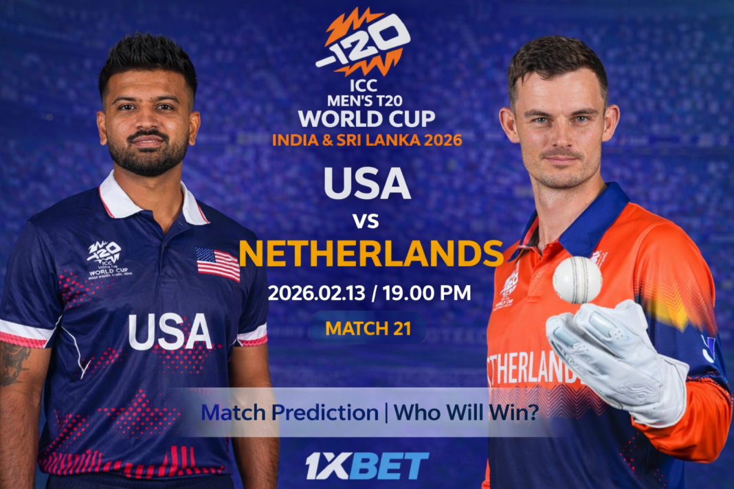 2026 T20 ලෝක කුසලානය: 21 වන තරඟය, USA vs NED තරඟ අනාවැකිය – අද තරඟයේ ජයග්රහණය කාටද?