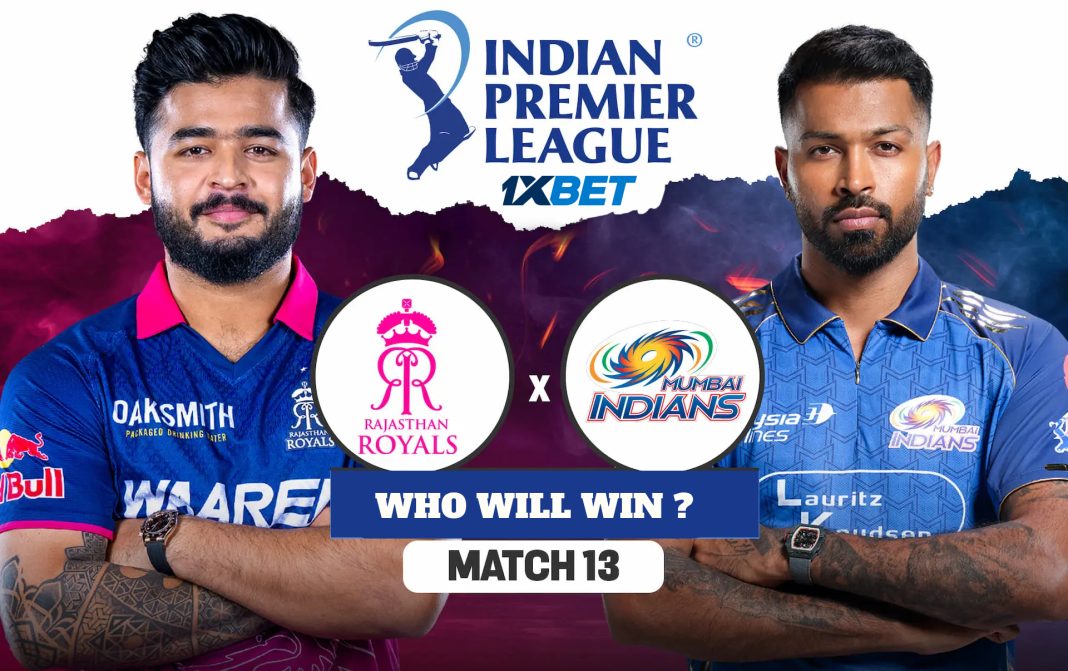 IPL 2026: 13 වන තරඟය, RR vs MI තරඟ අනාවැකිය – අද IPL තරඟයෙන් කවුද දිනන්නේ?