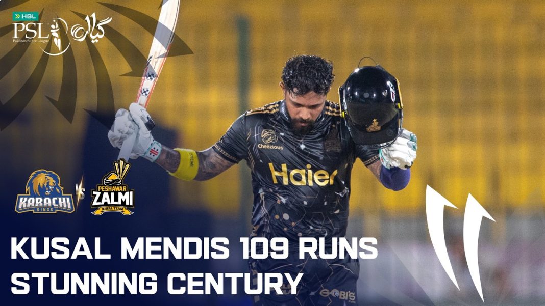 කුසල් මෙන්ඩිස්ගෙන් PSL පිටියේ ඉතිහාසගත ශතකයක් !