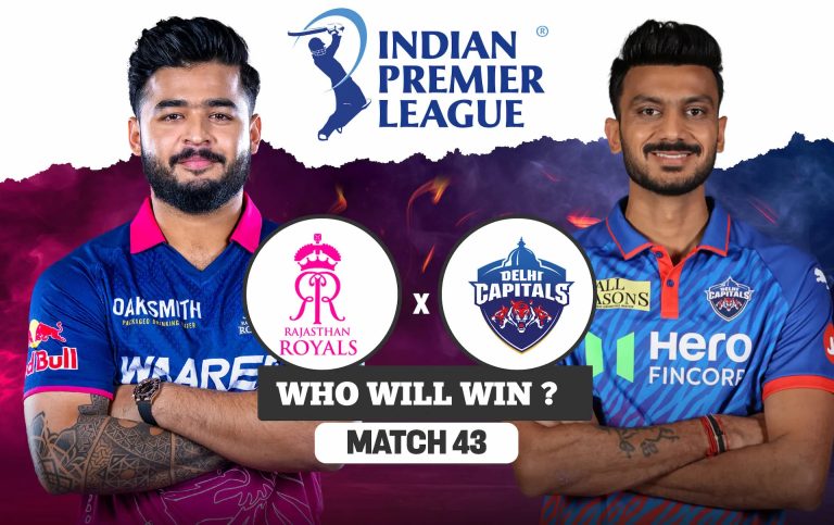 IPL 2026: 43 වන තරඟය, RR vs DC තරඟ අනාවැකිය - IPL තරඟයෙන් ජය ගන්නේ කවුද?
