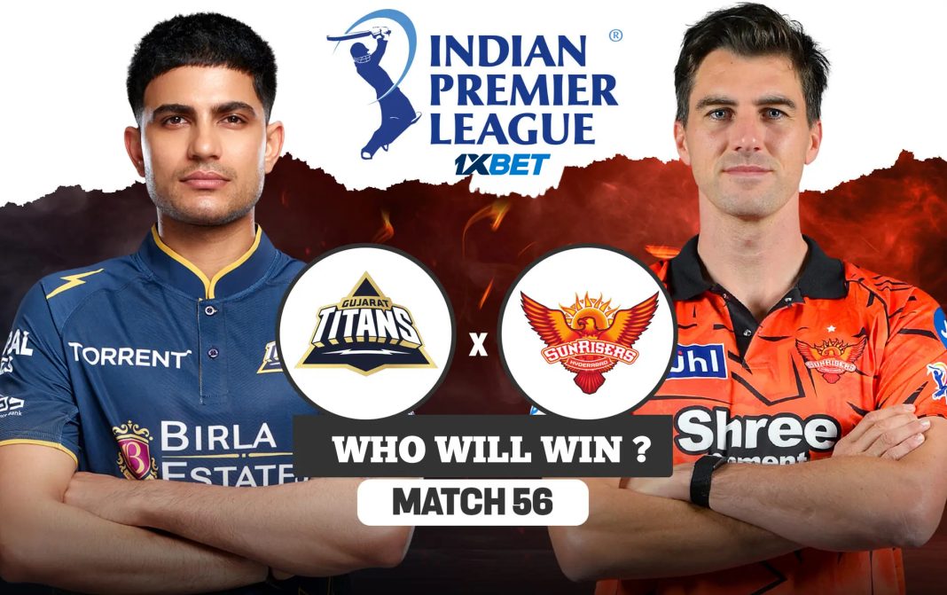 IPL 2026: තරඟය 56, GT vs SRH තරඟ අනාවැකිය – අද පැවැත්වෙන ගුජරාට් ටයිටන්ස් සහ සන්රයිසස් හයිද්රාබාද් අතර IPL තරඟයෙන් ජය ගන්නේ කවුද?
